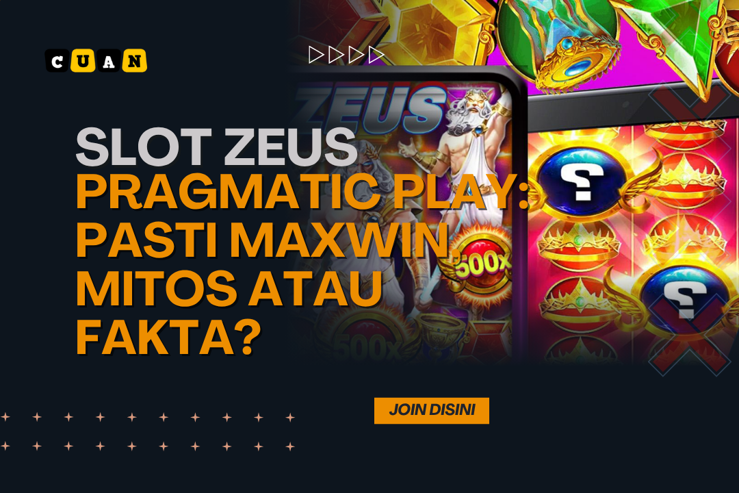 Slot Zeus Pragmatic Play: Pasti Maxwin, Mitos atau Fakta?